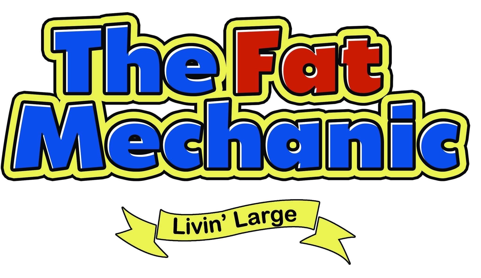 The Fat Mechanic